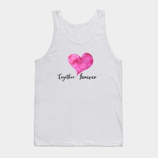 Together Forever with Pink Watercolor Heart - Love Celebrations Tank Top